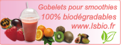 Gobelets pour smoothies 100% biodégradables